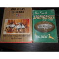 2 RUGBY BOOKS RK STENT -100 YEARS RUGBY- VILLAGER FOOTBALL CLUB & THE FOURTH SPRINGBOKS 1951-1952