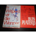 2 boeke - Witperd vir die Wenner - Jansie v.d. Walt  1970 and Ek en Platero 1981  Juan Ramon Jimenez