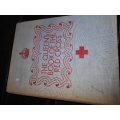 THE QUEEN`S   (rare) BOOK OF THE RED CROSS - 50 British authors and artists