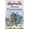 Thelwell`s Pony Cavalcade illustrated Methuen softback 1999