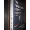 JACQUES PAUW - THE PRESIDENT`S KEEPERS -  2017 Tafelberg softback