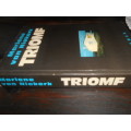 TRIOMF  ROMAN deur Marlene van Niekerk 1994 1ste ed Quellerie sagteband