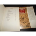 ROBERT CARY - A TIME TO DIE - HOWARD TIMMINS 1969 hardb & dustc.