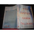 Gerda Taljaard - Vier susters  2021   eerste ed. storieboek Penguin sagteband