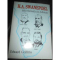 HA SWANEPOEL - HIS FAMLY IN AFRICA BY EDWARD GRIFFITHS 1990 1ST ED.