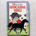 Riding School Riddle by Anne Du Toit
