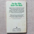 The Boy Who Knew Too Much by Val Bock