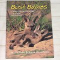 Bush Babies Young African Wildlife - A Visual Celebration by Nigel Dennis and Roger de la Harpe