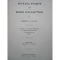 Antique Publication`Postage Stamps and their Collection` by Warren H Colson