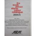 SOUTH AFRICAN STAMP COLOUR CATALOGUE - 27th EDITION 2004/05
