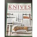 THE WORLD ENCYCLOPEDIA OF KNIVES,DAGGERS & BAYONETS-PUBLISHED 2009-256 PAGES-CONDITION GOOD