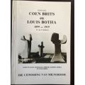 BOER WAR-GENERAALS COEN BRITS & LOUIS BOTHA 1899-1919 FIRST EDITION PUBLISHED 1983-SOFT COVER -128 P