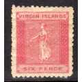 BRITISH VIRGIN ISLANDS 1866 6d ROSE-RED PERF 12 NO WMK FINE MOUNTED MINT. SG 7. CAT 60 POUNDS (2018)