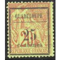 Guadeloupe 1899 surcharge 25c on 20c red on green mint no gum. SG 10. Cat £9,25 (2013)