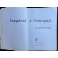 HUISGENOOT WENRESEPTE 2. Annette Human