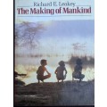 The Making of Mankind. Richard E. Leakey.