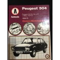 PEUGEOT 504 Autobooks Owners Workshop Manual and Owner`s Manual.