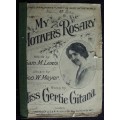 Antique Music sheet `My Mothers Rosary` 1916