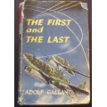Book - The First and The Last - Adolf Galland WW2 1955