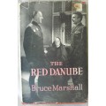 Book - The Red Danube [movie] - Bruce Marshall - 1st ed.