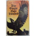 Book - The Eagle Has Landed - Jack Higgins 1st edition 1975
