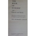 Bible - The Book Of Worship - Methodist - 1965