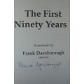 Book - The First Ninety Years - Frank Darnborough - Signed