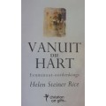 Bible/Book - Vanuit Die Hart - Helen Steiner Rice - 2003
