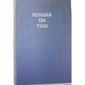 Book - Ponder On This - Tibetan - Undated - Signed