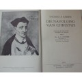 Bible/Book - Die Navolging Van Christus - Dr.A.S.Geyser - 1952