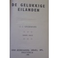 Book - De Gelukkige Eilanden - J.J.Groeneweg - 1940