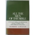 Bible - All The Men Of The Bible - 1958 - Dr.Herbery Lockyer