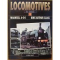 Book - Locomotives In Detail - Vol 4 - Peter Swift - `King Arthur Class`