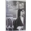 Bible/Book - The Hajj - Rashid Begg - 2011 - B