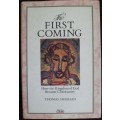 Bible/Book - The First Coming - Thomas Sheehan - 1988