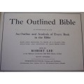 Bible - The Outlined Bible - Robert Lee - Great Britain - Undated