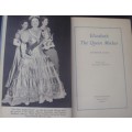 Book - Elizabeth The Queen Mother - 1953