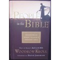 Bible/Book - People Of The Bible - Woodrow Kroll - 2004
