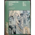 Workshop Manual - Citroen GS - 1015cc/1220cc - 1971
