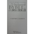Bible - Die Stiltetyd Bybel Vir Jongmense - 2010