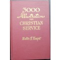 Bible/Book - Three Thousand Illustrations For Christian Service - 1952