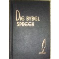 Bible - Die Bybel Spreek - Undated - B - Perfect