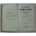 Book - Le Tretre - Devant Le siecle - 1840 - 1st ed