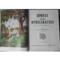 Bible/Book - Juwele Uit Die Bybelskatkis - 1954