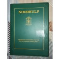 NOODHULP - AMPTELIKE HANDLEIDING VIR DIE SUID AFRIKAANSE NOODHULP LIGA