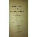 SCARCE - 1943 MAALESH IN WONDERLAND