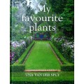 My Favourite Plants by Una Van Der Spuy | Hardcover