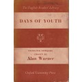 Days of Youth - Selections from Autobiography CHOSEN by Alan Warner - Ocford University Press