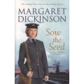 Sow the Seed by Margaret Dickinson