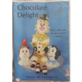 Chocolate Delight, Eleanor & Ian Rielander 1984